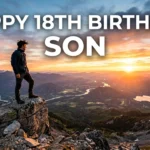 18th birthday messages for son